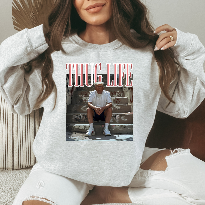 Thug Life Sweatshirt